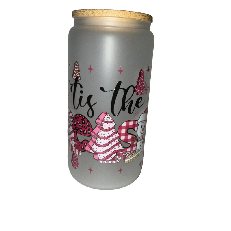 Tis' the season 16 oz. frosted dishwasher safe - Creative Delights